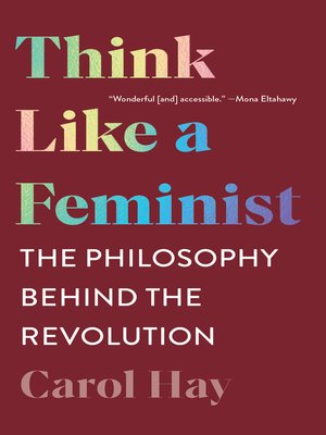 cover image of Think Like a Feminist